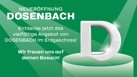 Neueröffnung Dosenbach